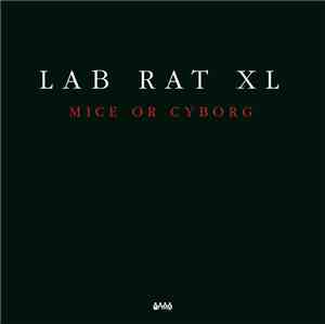 Lab Rat XL - Mice Or Cyborg