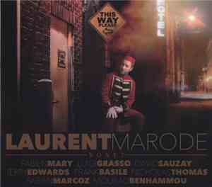 Laurent Marode - This Way Please