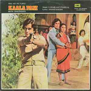 Laxmikant Pyarelal - Kaala Pani (With Dialogues)