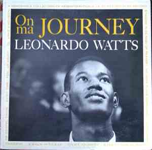 Leonardo Watts, Figueroa Church Of Christ A Cappella Chorale - On Ma Journe ...