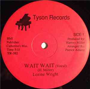 Lozine Wright - Wait Wait