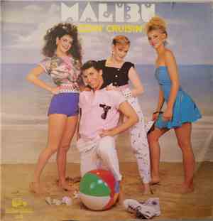 Malibu - Goin' Cruisin'