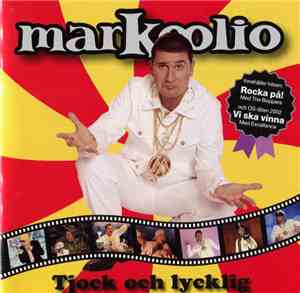 Markoolio - Tjock Och Lycklig