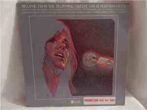Melanie - From The Beginning / Twelve Great Performances