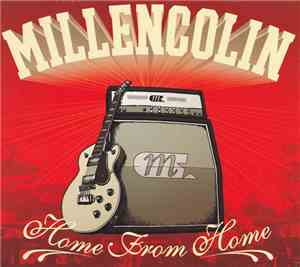 Millencolin - Home From Home