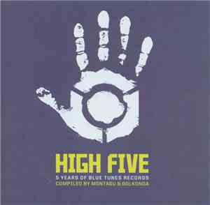 Montagu & Golkonda - High Five - 5 Years Of Blue Tunes Records