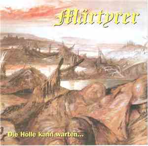 Märtyrer - Die Hölle Kann Warten