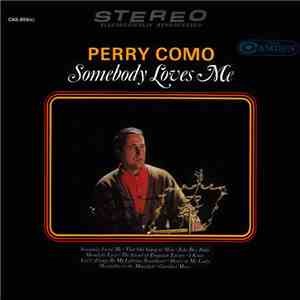 Perry Como - Somebody Loves Me