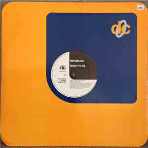 Republica - Ready To Go