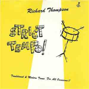 Richard Thompson - Strict Tempo! (Traditional & Modern Tunes For All Occasi ...