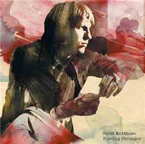 Scott Matthews  - Passing Stranger