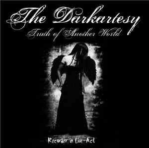 The DarkArtesy - Truth Of Another World