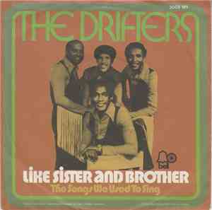 The Drifters - Like Sister And Brother