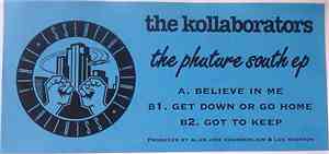 The Kollaborators - Phuture South E.P