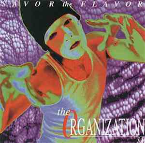 The Organization  - Savor The Flavor