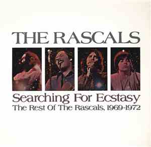 The Rascals - Searching For Ecstasy - The Rest Of The Rascals, 1969-1972