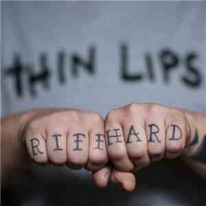 Thin Lips  - Riff Hard