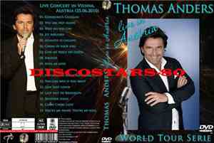 Thomas Anders - Live In Austria 2010