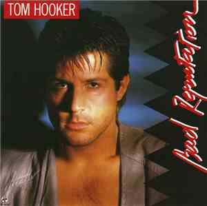 Tom Hooker - Bad Reputation