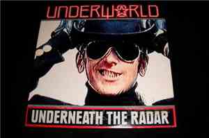 Underworld - Underneath The Radar