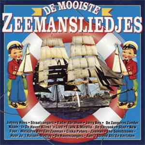 Various - De Mooiste Zeemansliedjes