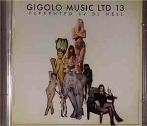 Various - Gigolo Music LTD 13