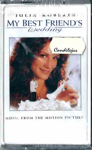 Various - My Best Friend's Wedding (Music From The Motion Picture)