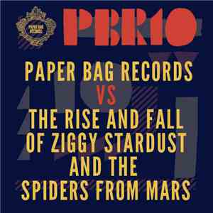 Various - Paper Bag Records Vs. The Rise And Fall Of Ziggy Stardust And The ...
