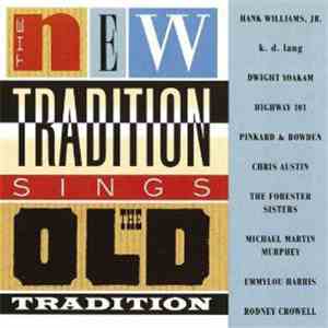Various - The New Tradition Sings The Old Tradition