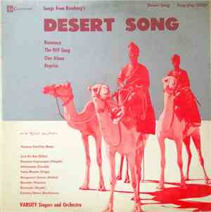 Varsity Singers And Orchestra - Desert Song