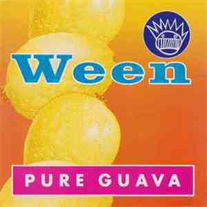 Ween - Pure Guava