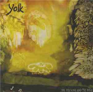 Yolk  - The Present And The Past