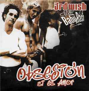 3rd Wish Feat. Baby Bash - Obsesión (Si Es Amor)
