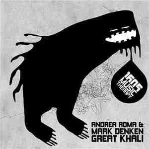 Andrea Roma & Mark Denken - Great Khali
