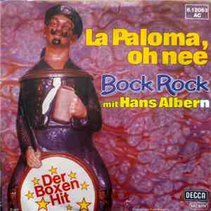 Bock Rock Mit Hans Albern - La Paloma, Oh Nee