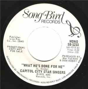 Capitol City Star Singers - What He's Done For Me (Mono) / (Stéréo)