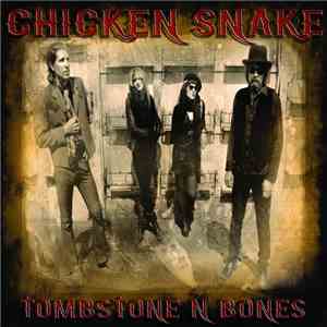 Chicken Snake - Tombstone N Bones