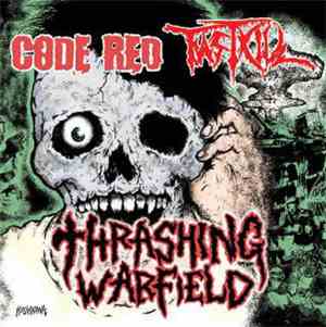 Code Red , Fastkill - Thrashing Warfield