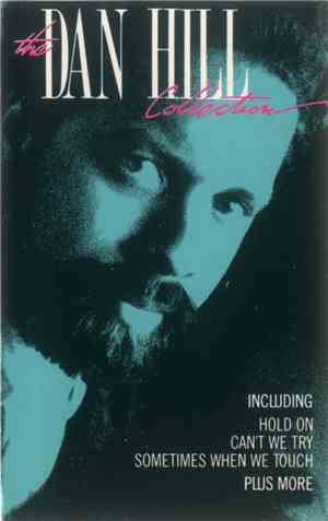 Dan Hill - The Dan Hill Collection