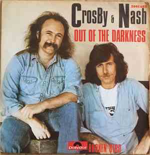 David Crosby & Graham Nash - Out Of The Darkness