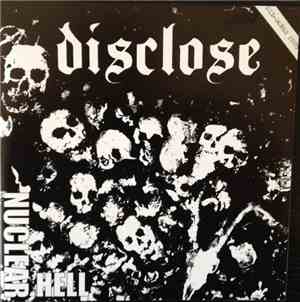 Disclose / G.A.T.E.S. - Nuclear Hell / Black Plague