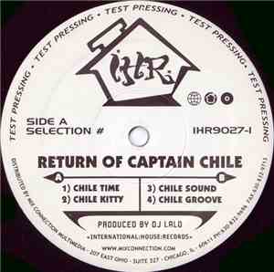 DJ Lalo - Return Of Captain Chile