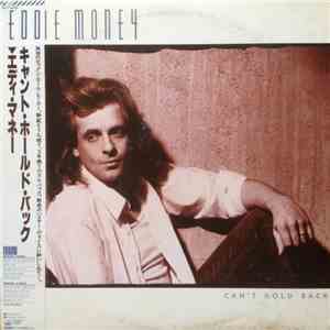 Eddie Money - Can't Hold Back