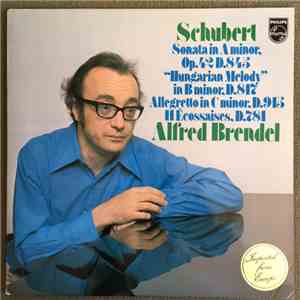 Franz Schubert, Alfred Brendel - Sonata in A Minor, D. 845, 11 Ecossaises,  ...