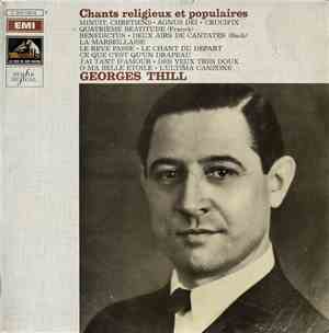 Georges Thill - Chants Religieux Et Populaires