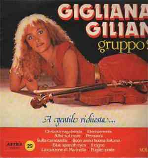 Gigliana Gilian - A Gentile Richiesta ....