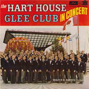 Hart House Glee Club - In Concert