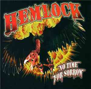 Hemlock - No Time For Sorrow