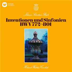 Johann Sebastian Bach − Helmut Walcha - Inventionen Und Sinfonien BWV772~80 ...