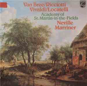 Johannes Van Bree, Carlo Ricciotti, Antonio Vivaldi, Pietro Antonio Locatel ...